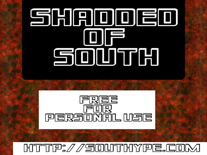 Shadded of South Font poster