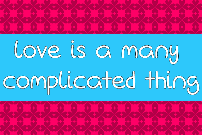 Love Is A Many Complicated Thin poster