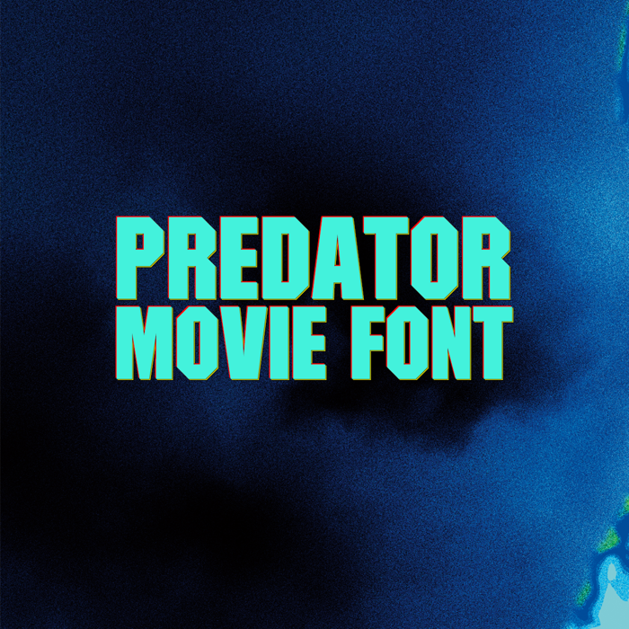 Predator Movie Font poster