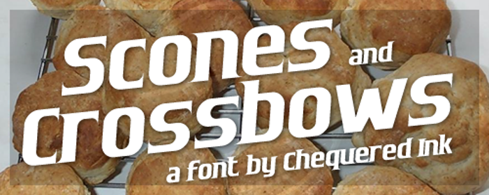 Scones and Crossbows Font poster