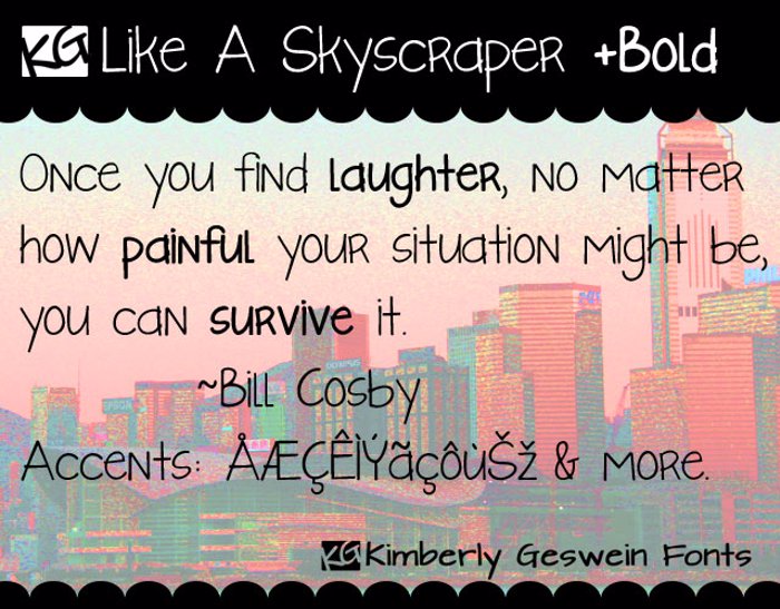KG Like A Skyscraper Font poster