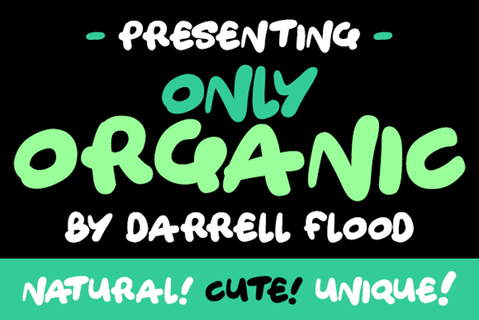 Only Organic Font poster