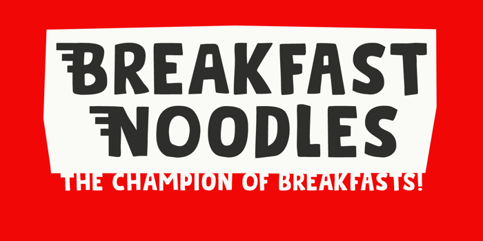 Breakfast Noodles Font poster