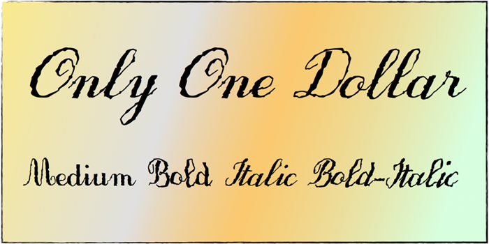 Only One Dollar Font poster