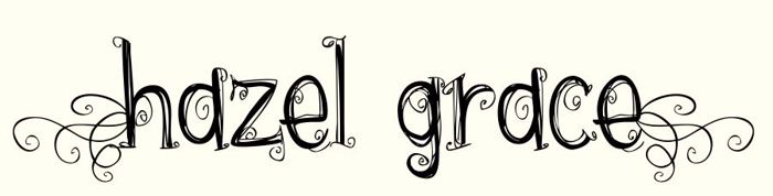 {hazel grace} Font poster