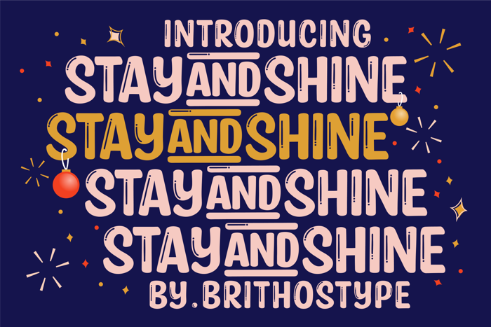 Stay and Shine Font poster