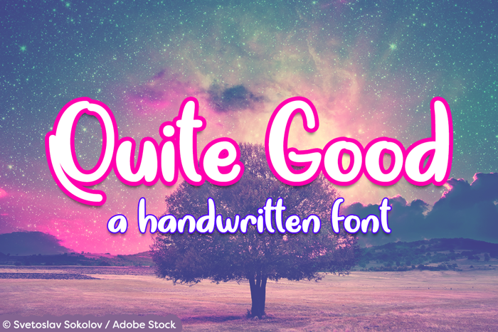 Quite Good Font poster