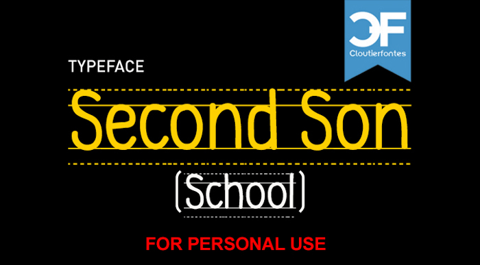 CF Second Son School Font poster