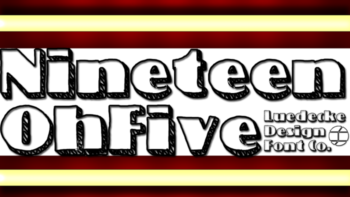 NineteenOhFive Font poster
