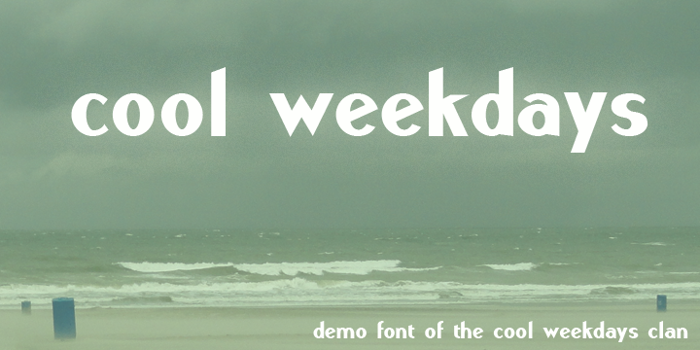 Cool Weekdays Demo Font poster