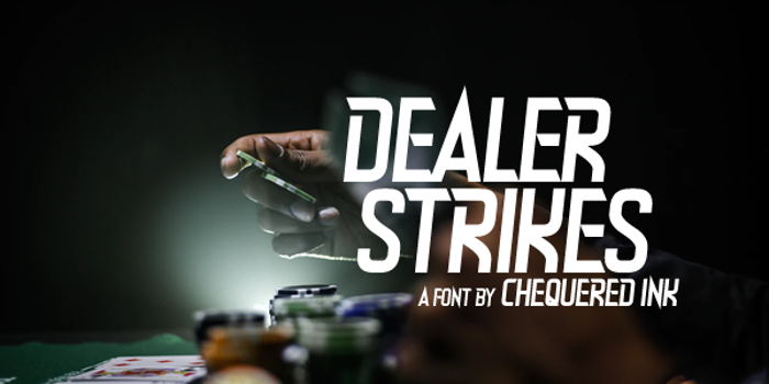 Dealer Strikes Font poster