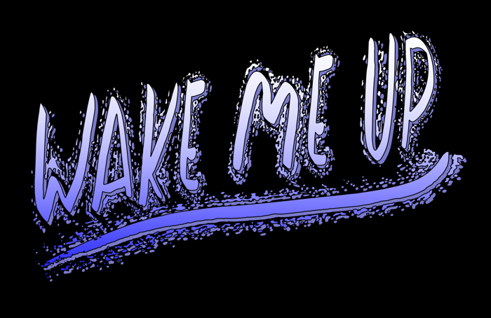 Wake Me Up Font poster