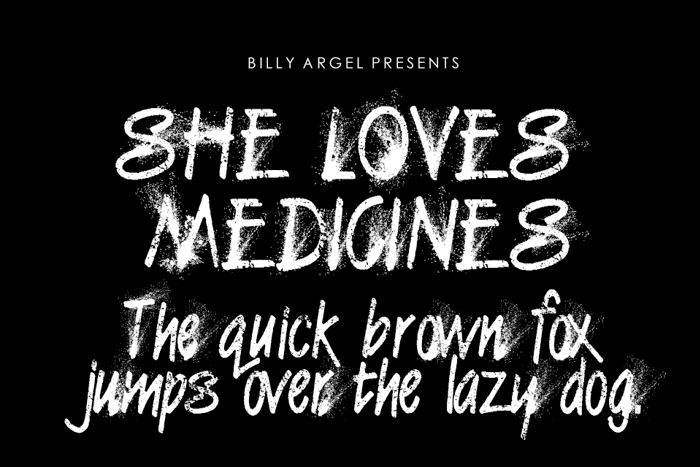 SHE LOVES MEDICINES PERSONAL US Font poster