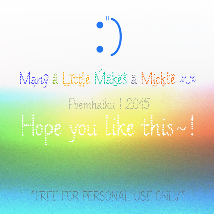 Many a Little Makes a Mickle Font poster