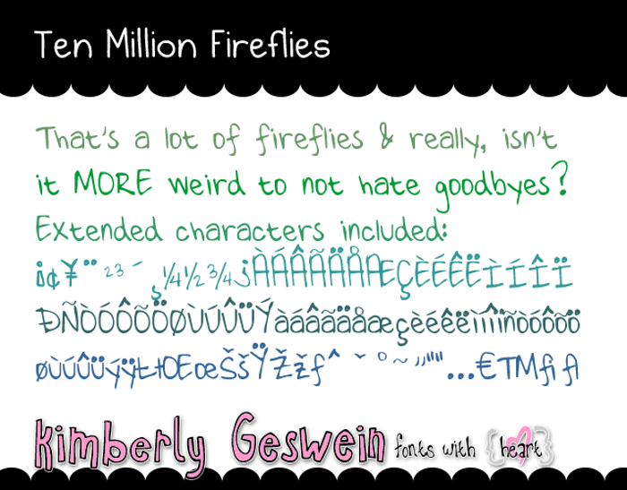 Ten Million Fireflies Font poster