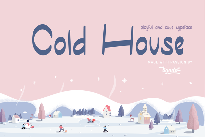 Cold House Font poster