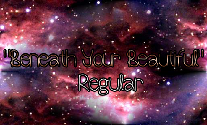 Beneath Your Beautiful Font poster