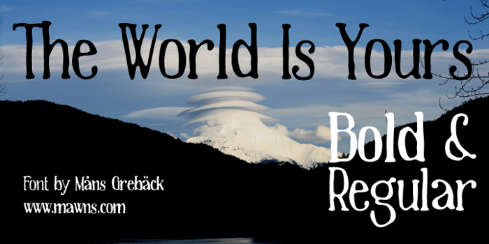 The World Is Yours Font poster