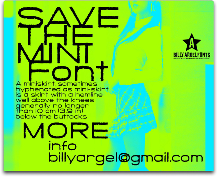 SAVE THE MINI Font poster