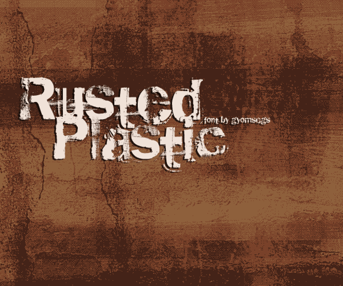 rusted plastic Font poster