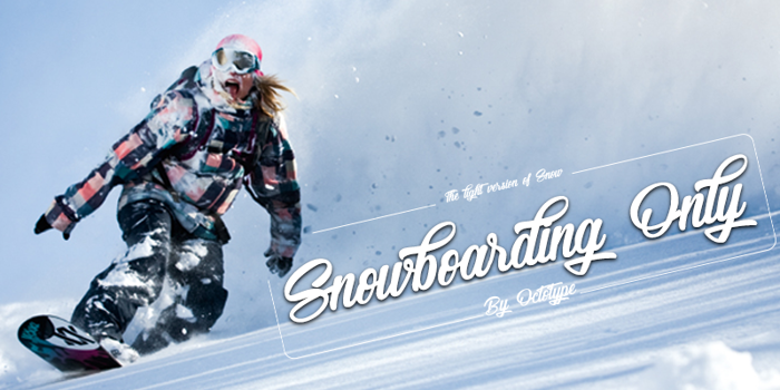 Snowboarding Only Font poster