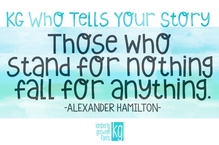 KG Who Tells Your Story Font poster
