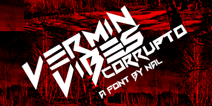 Vermin Vibes Corrupto Font poster