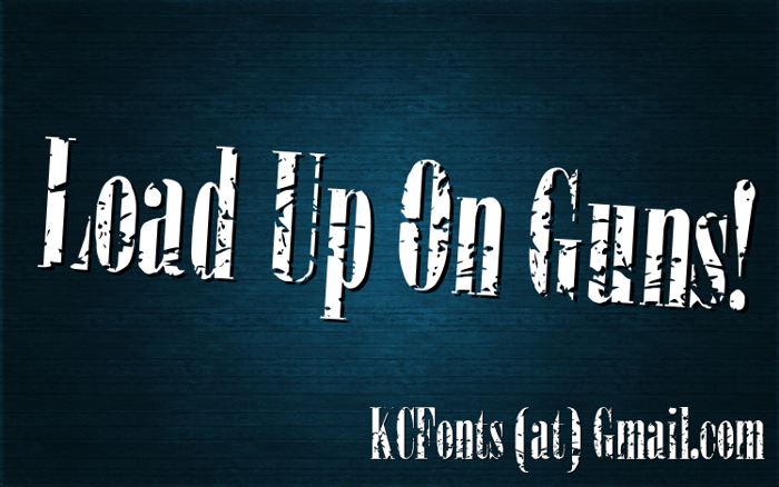 Load Up On Guns Font poster