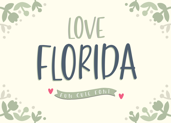 Love Florida Font poster