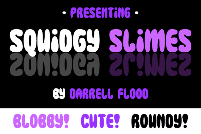 Squidgy Slimes Font poster