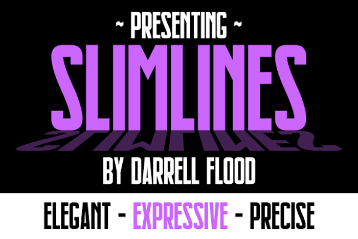 Slimlines Font poster