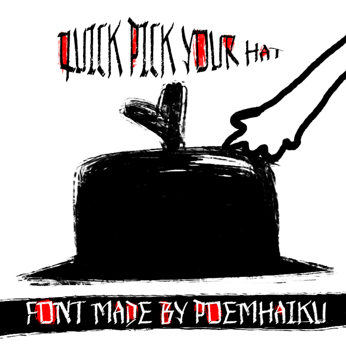 Quick Pick Your Hat Font poster