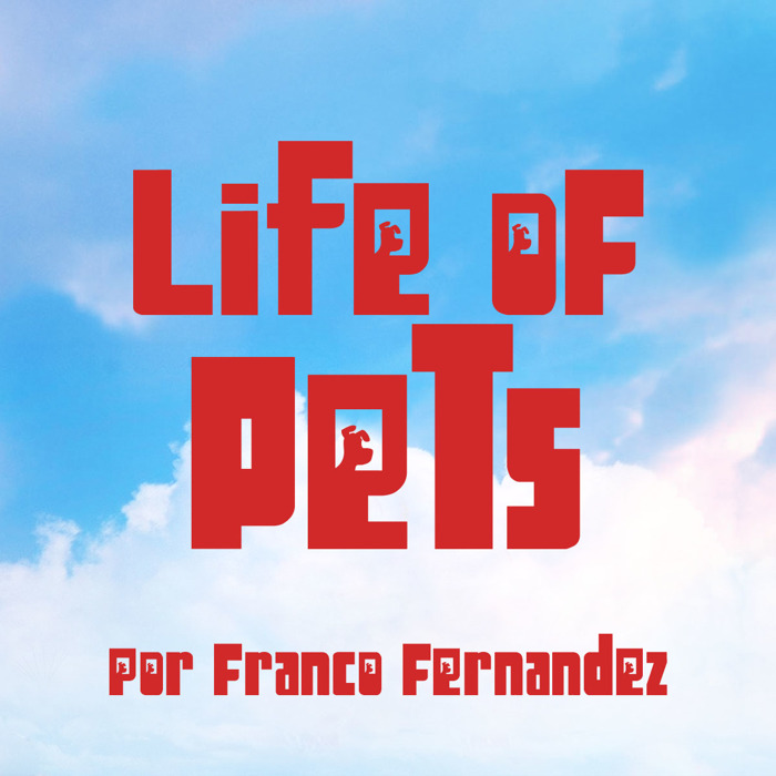 Life of Pets Font poster