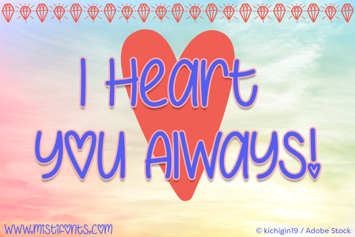 I Heart You Always Font poster