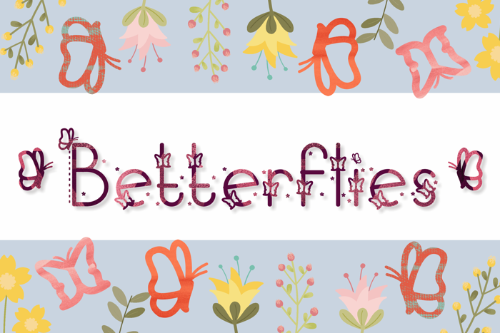 Betterflies Font poster