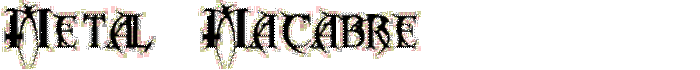 Metal Macabre Font