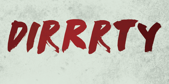 DK Dirrrty Font poster