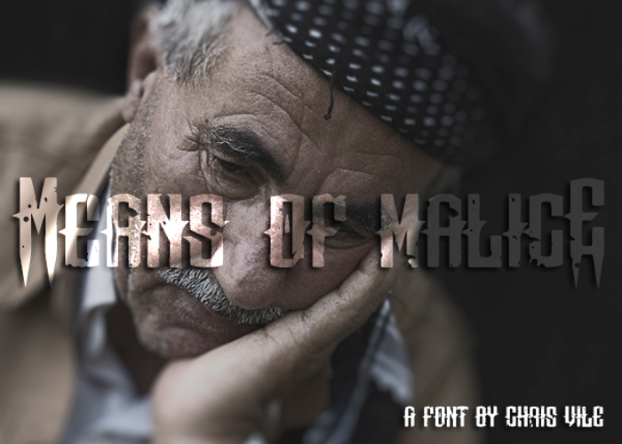 Means of malicE Font poster