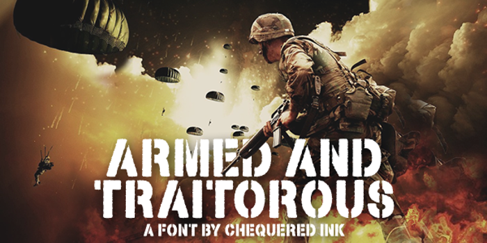 Armed and Traitorous Font poster