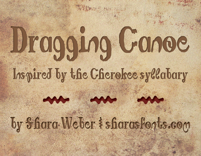 Dragging Canoe Font poster