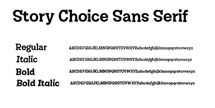 Story Choice Sans Serif Font poster