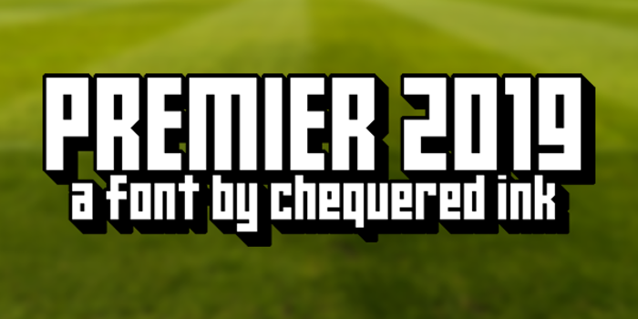Premier 2019 Font poster