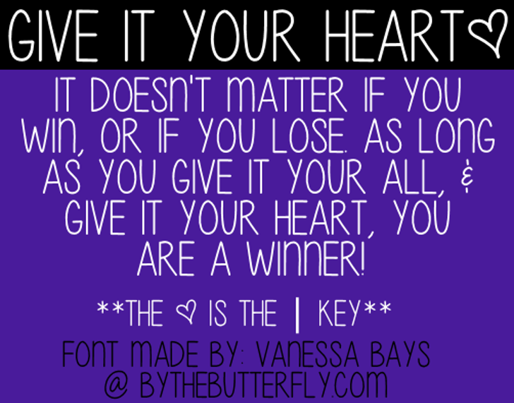 Give Your Heart Font Designed by ByTheButterfly