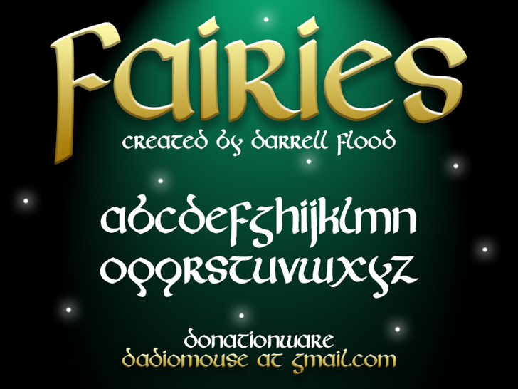 Fairies Font | Designed by Darrell Flood