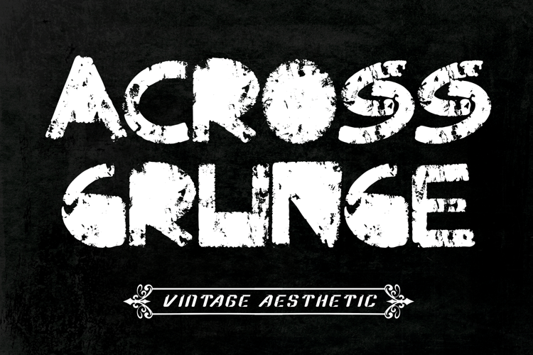 Preview of Across Grunge Font