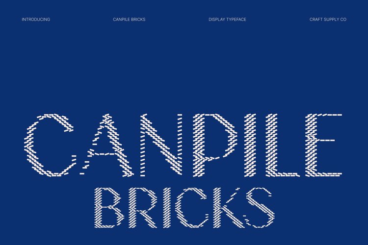 Preview of Canpile Bricks Font