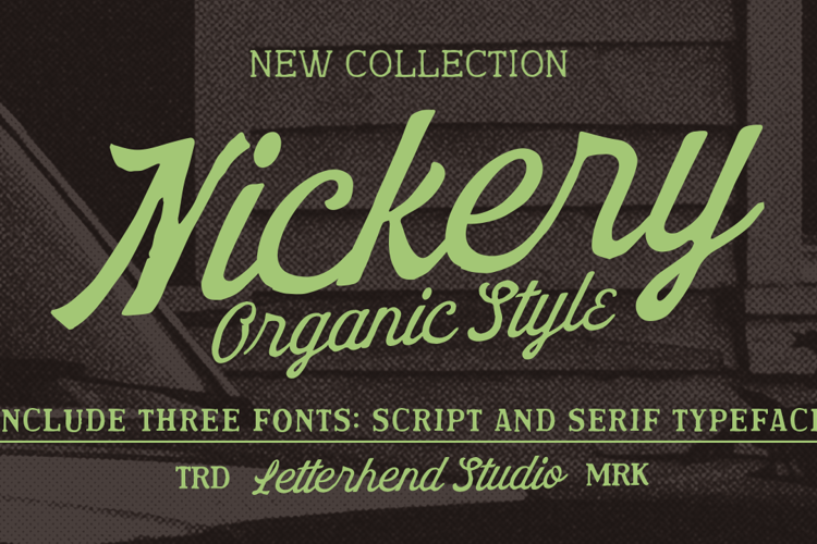 Nickery Font
