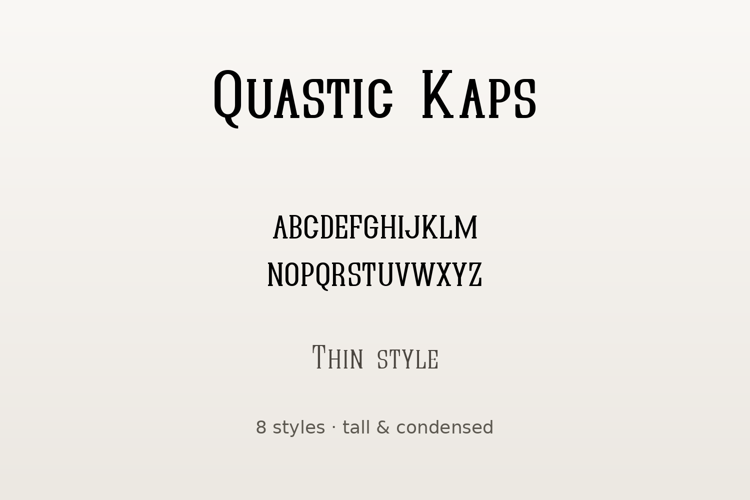 Preview of Quastic Kaps Font