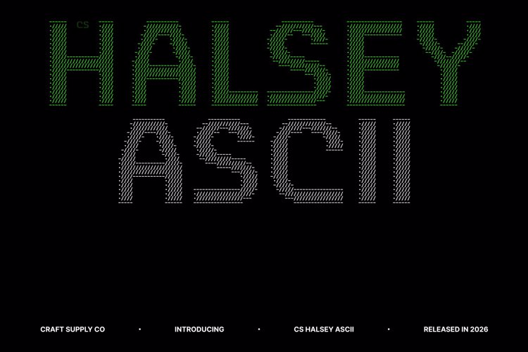 Preview of CS Halsey Ascii Font