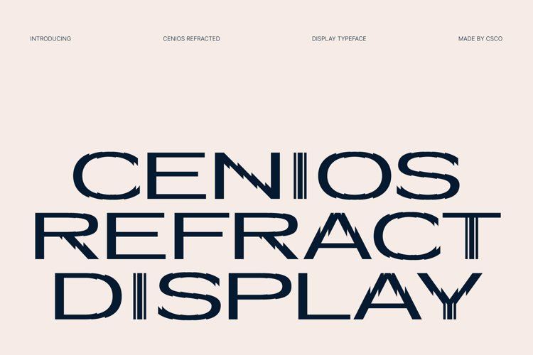 Preview of Cenios Refracted Font